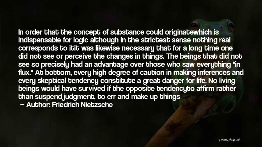 Strong Point Quotes By Friedrich Nietzsche