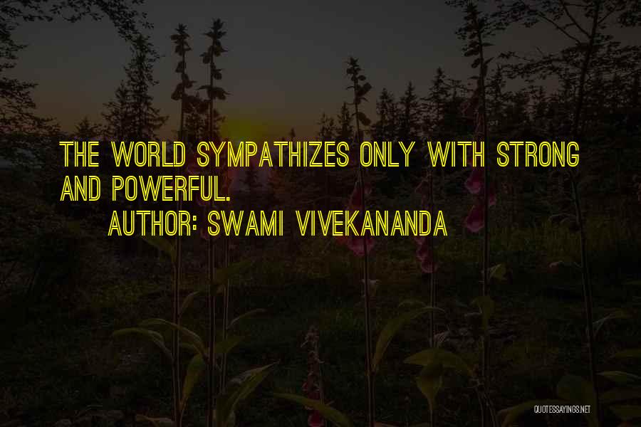 Strong Powerful Motivational Quotes By Swami Vivekananda