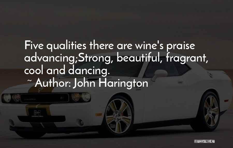 Strong Qualities Quotes By John Harington