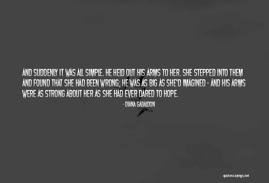 Strong She Quotes By Diana Gabaldon Strong She Quotes By Diana Gabaldon