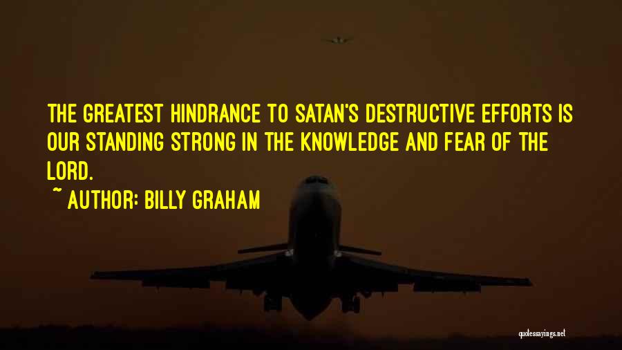 Strong Standing Quotes By Billy Graham