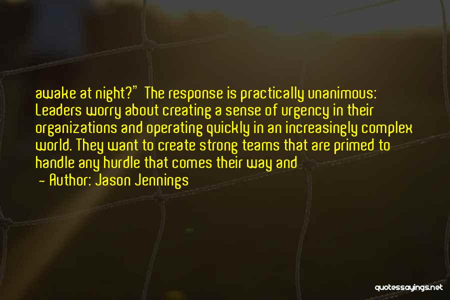 Strong Teams Quotes By Jason Jennings