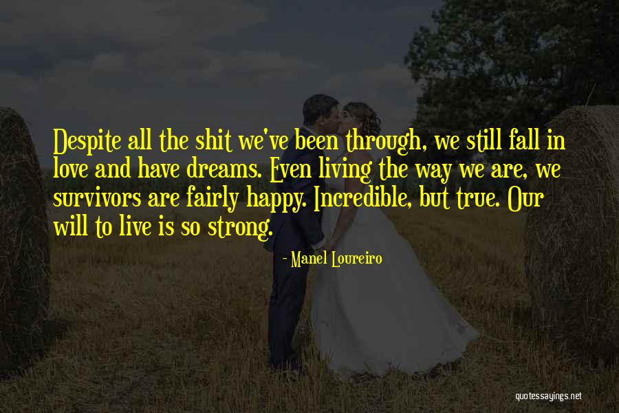 Strong True Love Quotes By Manel Loureiro Strong True Love Quotes By Manel Loureiro