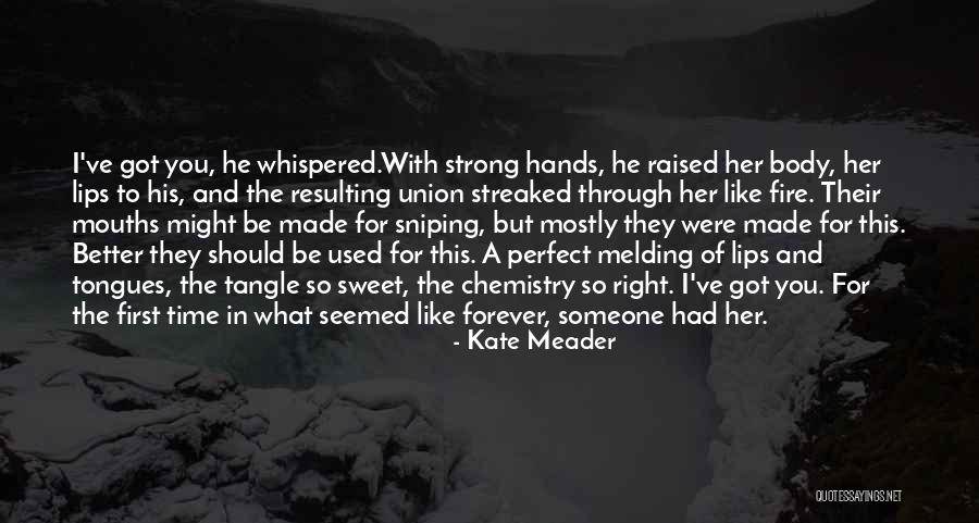 Strong Union Quotes By Kate Meader Strong Union Quotes By Kate Meader