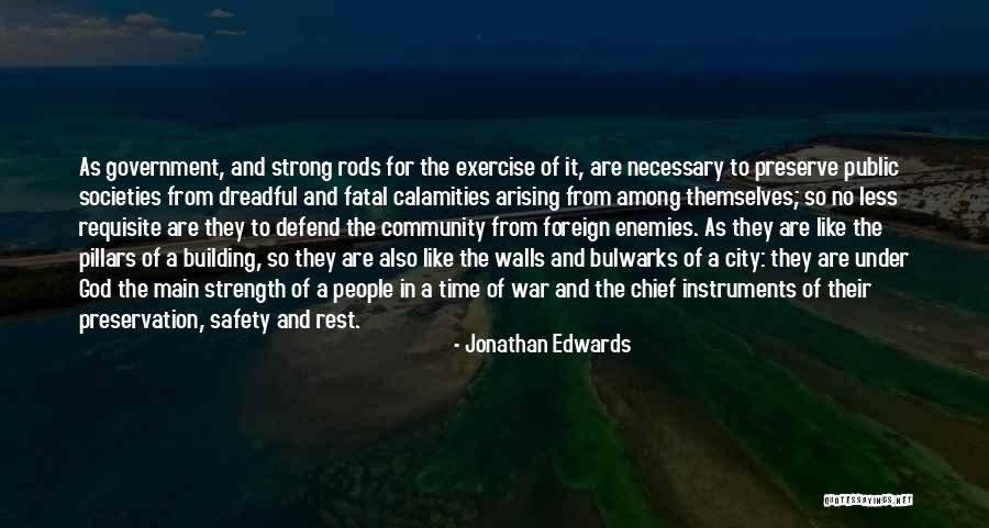 Strong Walls Quotes By Jonathan Edwards