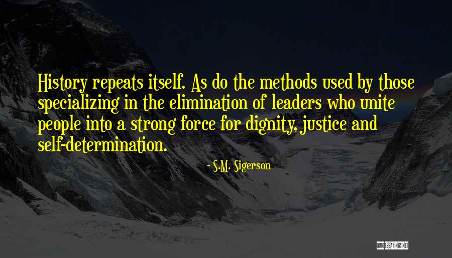 Strong Will And Determination Quotes By S.M. Sigerson Strong Will And Determination Quotes By S.M. Sigerson