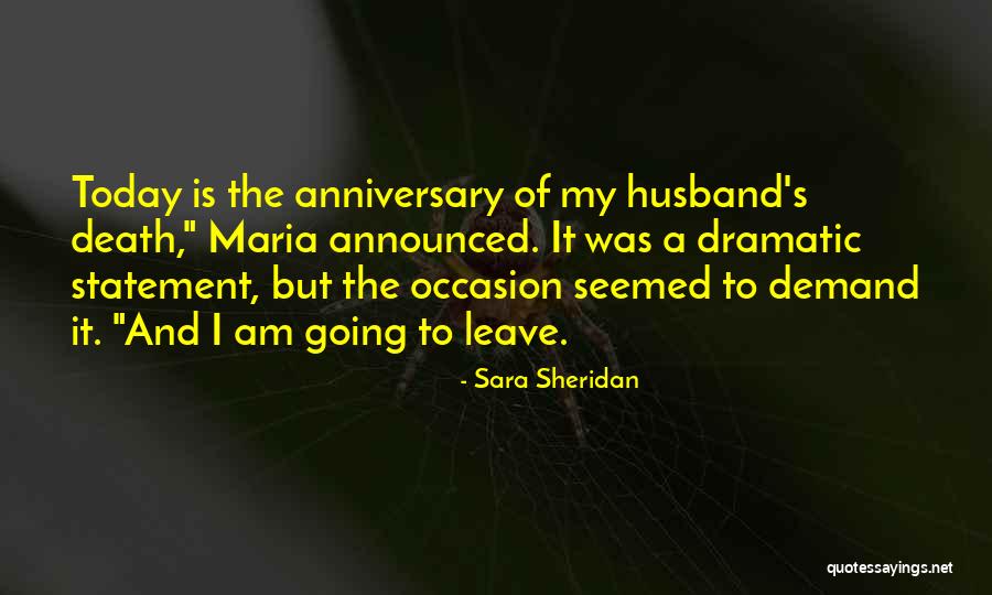 Strong Will And Determination Quotes By Sara Sheridan Strong Will And Determination Quotes By Sara Sheridan