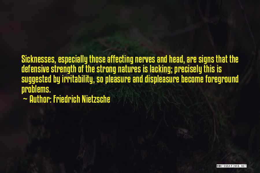 Strong Will Power Quotes By Friedrich Nietzsche