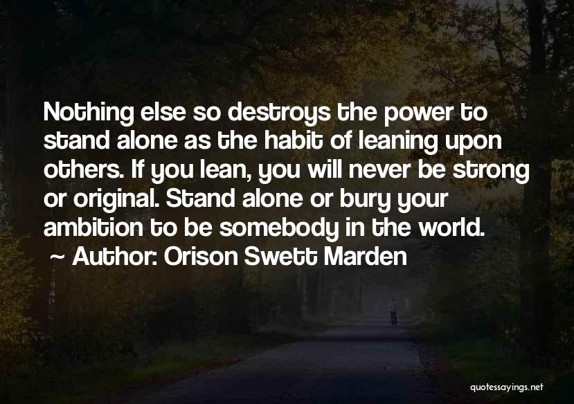 Strong Will Power Quotes By Orison Swett Marden