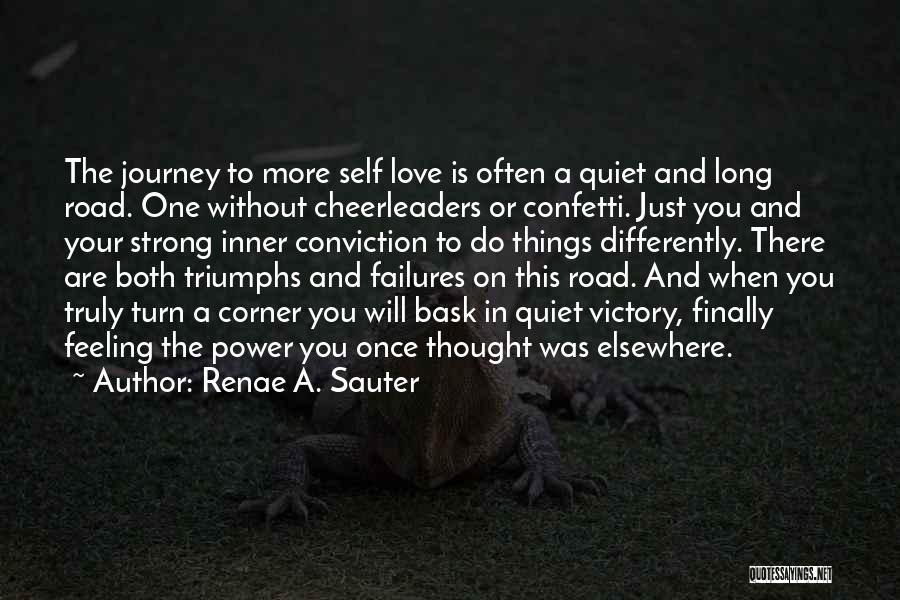 Strong Will Power Quotes By Renae A. Sauter