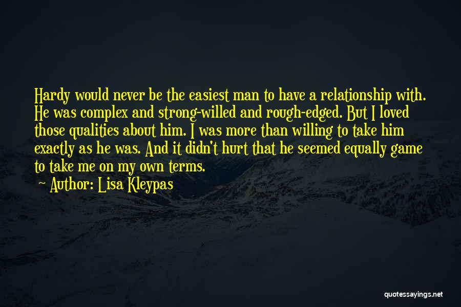 Strong Willed Quotes By Lisa Kleypas