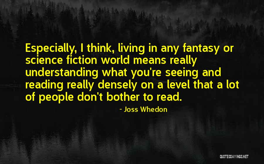 Strong Willed Women Quotes By Joss Whedon