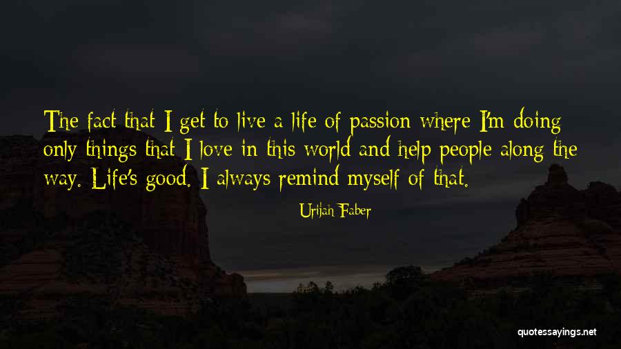 Strong Willed Women Quotes By Urijah Faber