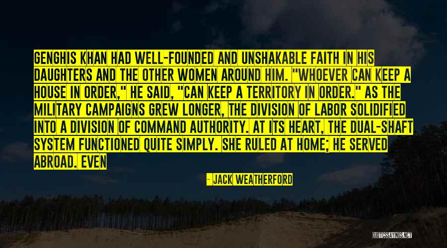 Strong Wills Quotes By Jack Weatherford Strong Wills Quotes By Jack Weatherford