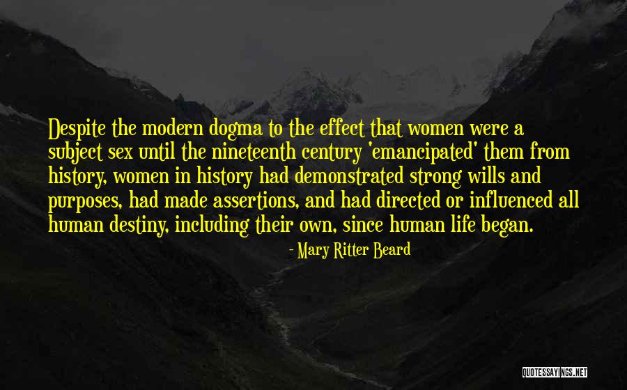 Strong Wills Quotes By Mary Ritter Beard Strong Wills Quotes By Mary Ritter Beard