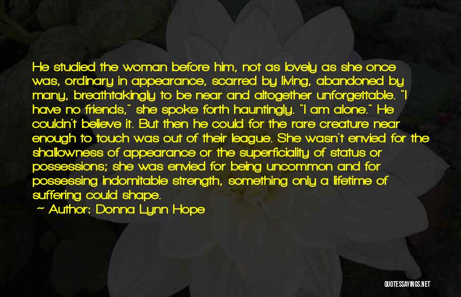 Strong Woman Alone Quotes By Donna Lynn Hope