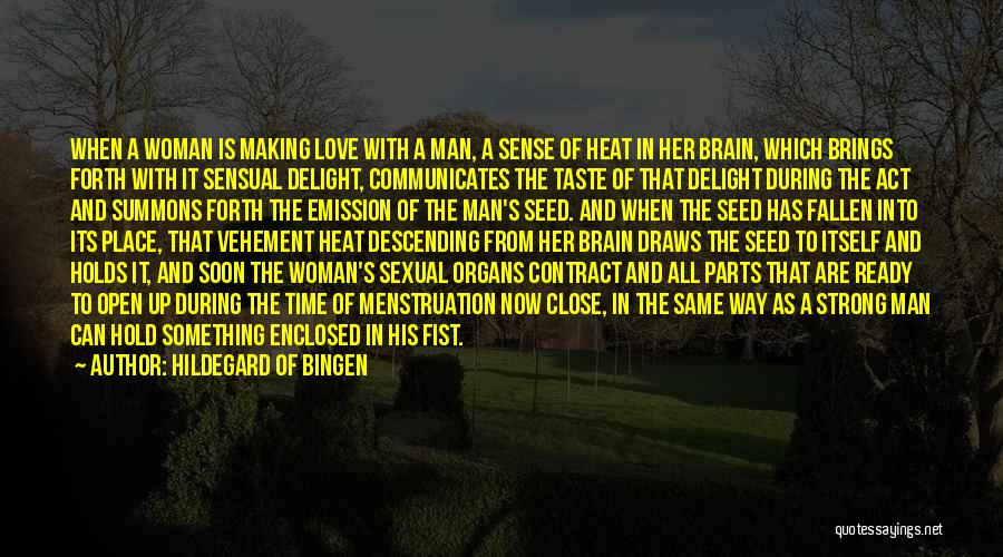 Strong Woman And Man Quotes By Hildegard Of Bingen