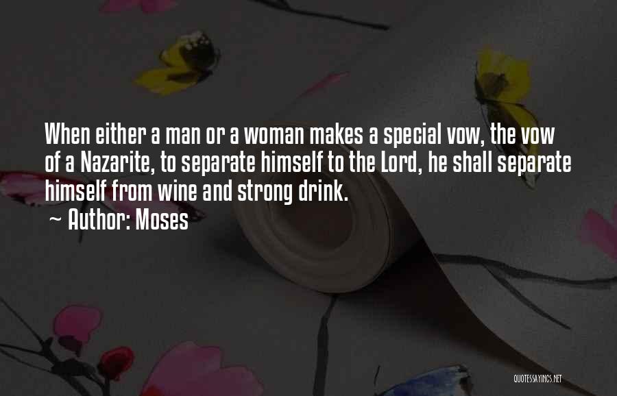 Strong Woman And Man Quotes By Moses