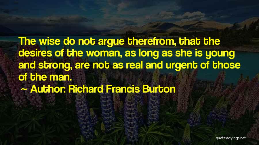 Strong Woman And Man Quotes By Richard Francis Burton