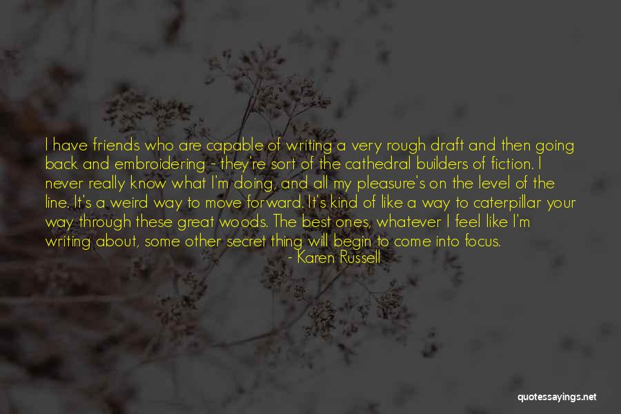 Strong Women In Literature Quotes By Karen Russell Strong Women In Literature Quotes By Karen Russell