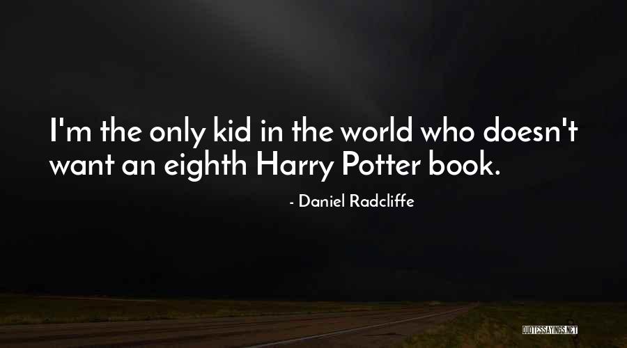 Strong Women That Love God Quotes By Daniel Radcliffe Strong Women That Love God Quotes By Daniel Radcliffe