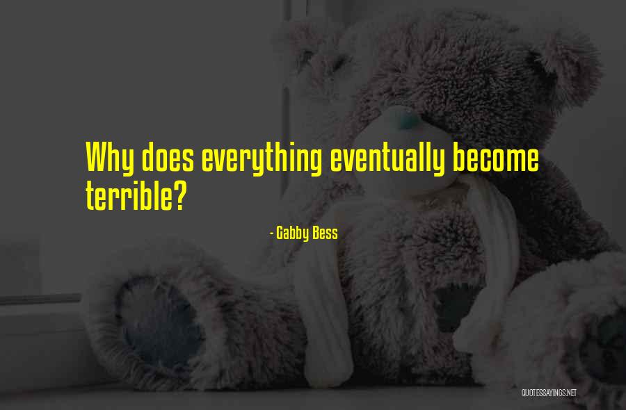Strong Words About Life Quotes By Gabby Bess Strong Words About Life Quotes By Gabby Bess