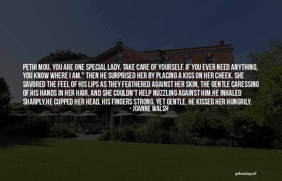 Strong Yet Gentle Quotes By Joanne Walsh