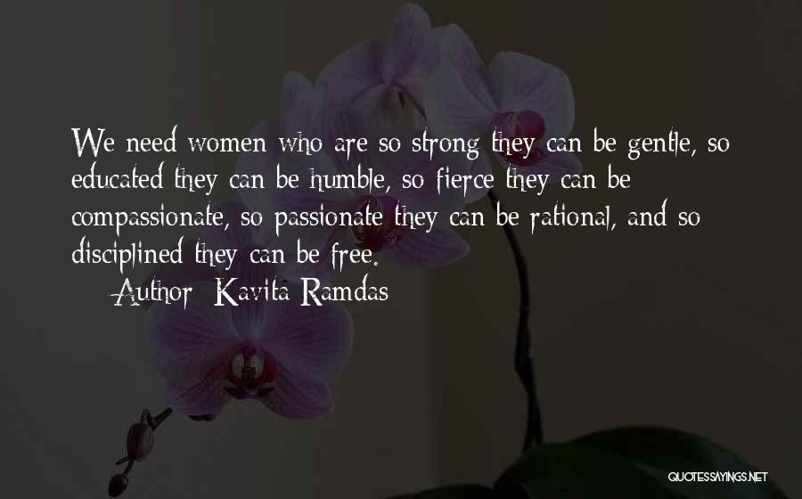 Strong Yet Gentle Quotes By Kavita Ramdas