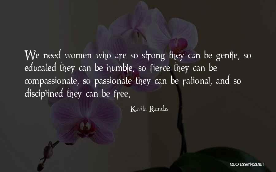 Strong Yet Gentle Quotes By Kavita Ramdas