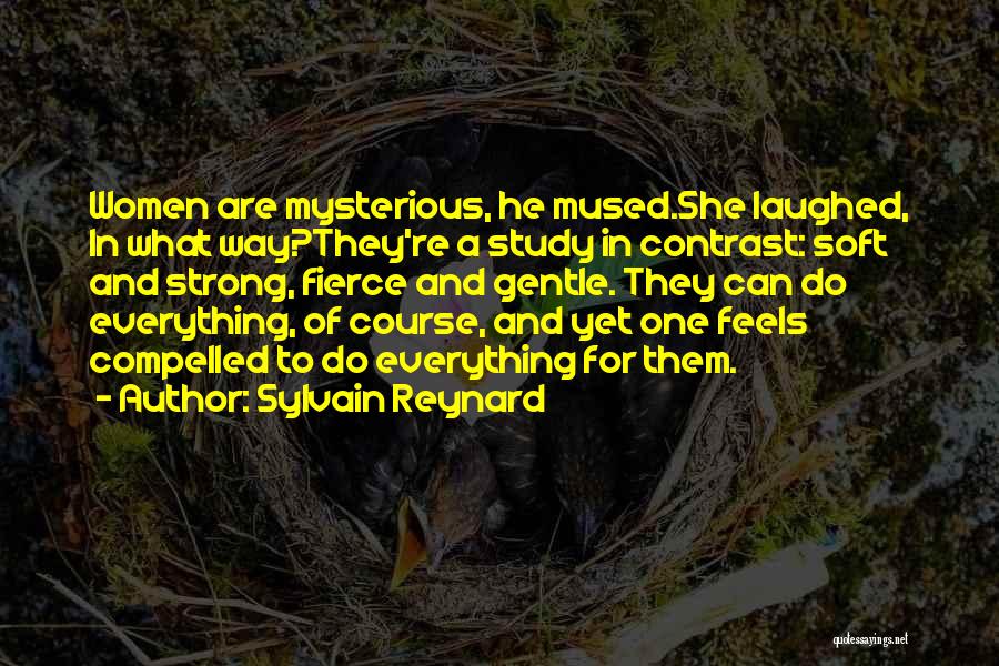 Strong Yet Gentle Quotes By Sylvain Reynard