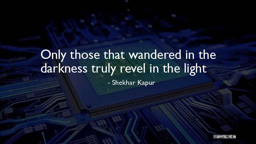 Strongbow Ireland Quotes By Shekhar Kapur Strongbow Ireland Quotes By Shekhar Kapur