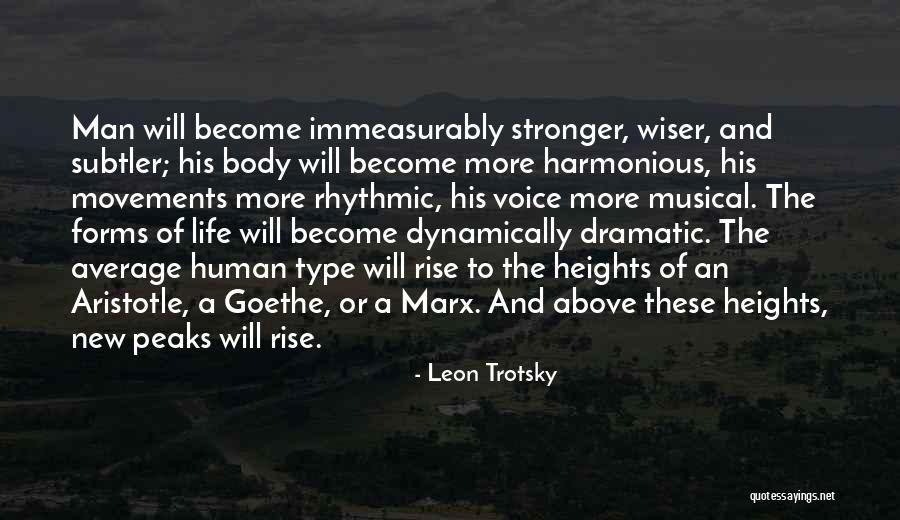 Stronger And Wiser Quotes By Leon Trotsky Stronger And Wiser Quotes By Leon Trotsky