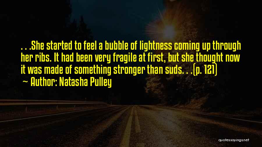 Stronger Now Quotes By Natasha Pulley