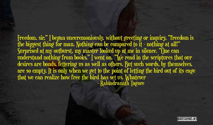 Stronger Than Desire Quotes By Rabindranath Tagore Stronger Than Desire Quotes By Rabindranath Tagore