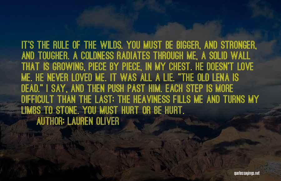 Stronger Than Love Quotes By Lauren Oliver Stronger Than Love Quotes By Lauren Oliver