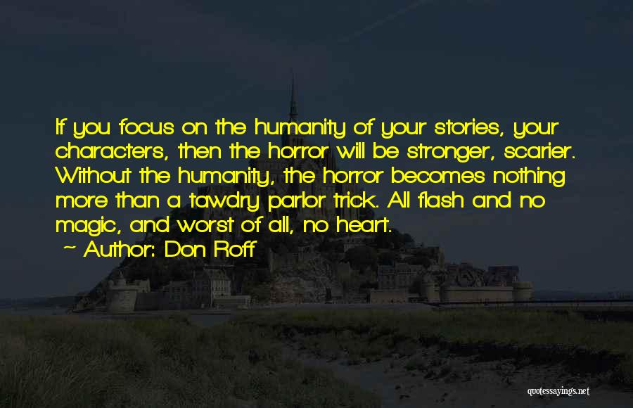 Stronger Without You Quotes By Don Roff