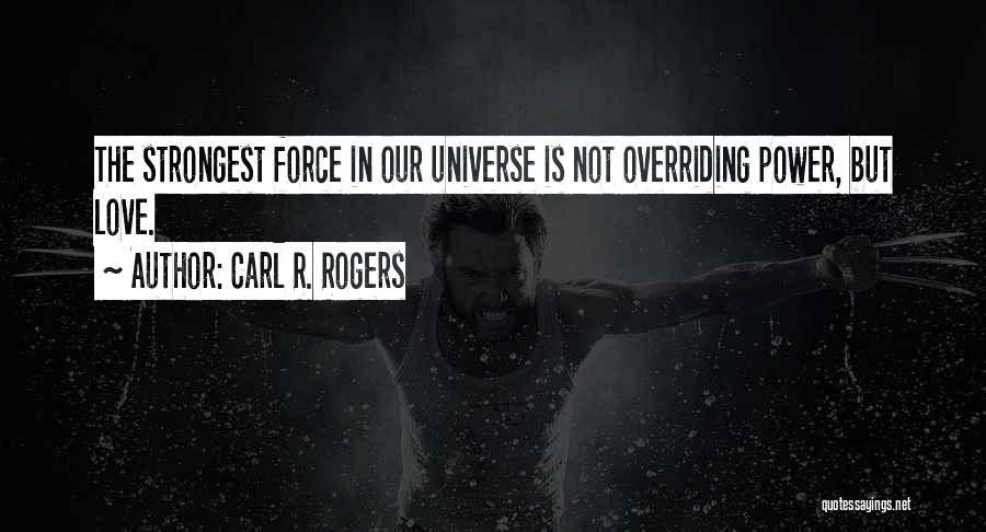 Strongest Inspirational Quotes By Carl R. Rogers