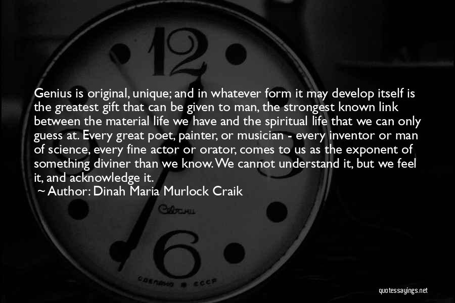 Strongest Man Quotes By Dinah Maria Murlock Craik