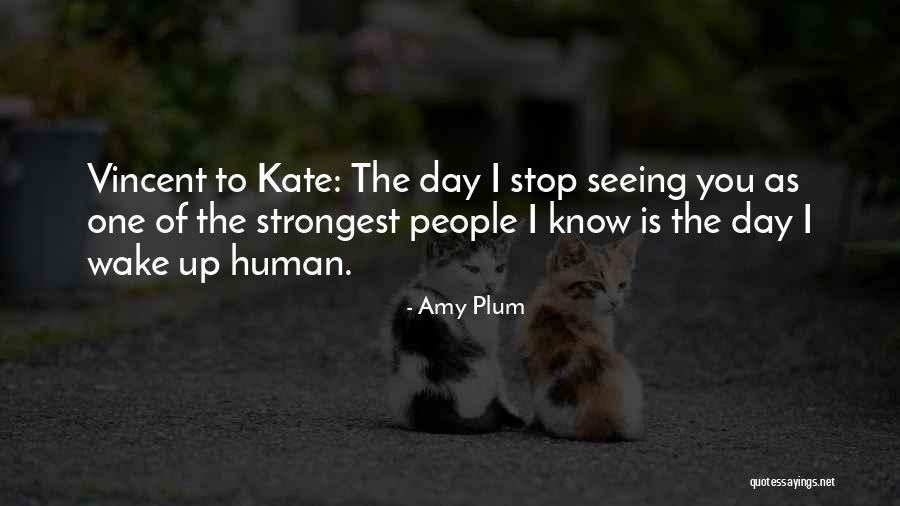 Strongest Quotes By Amy Plum Strongest Quotes By Amy Plum