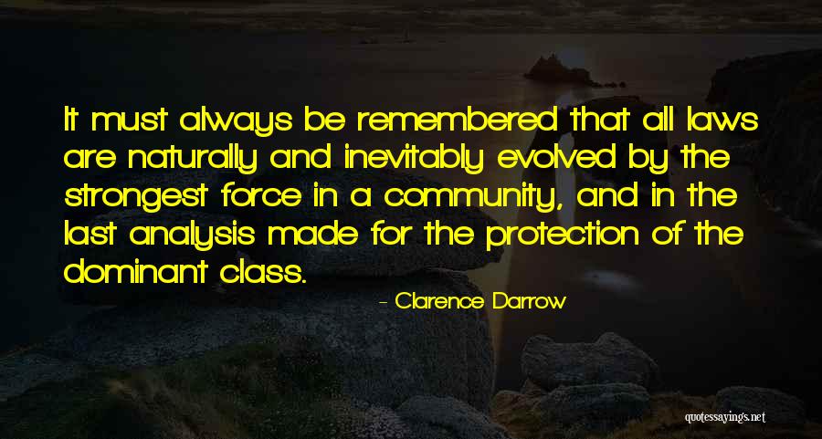 Strongest Quotes By Clarence Darrow Strongest Quotes By Clarence Darrow