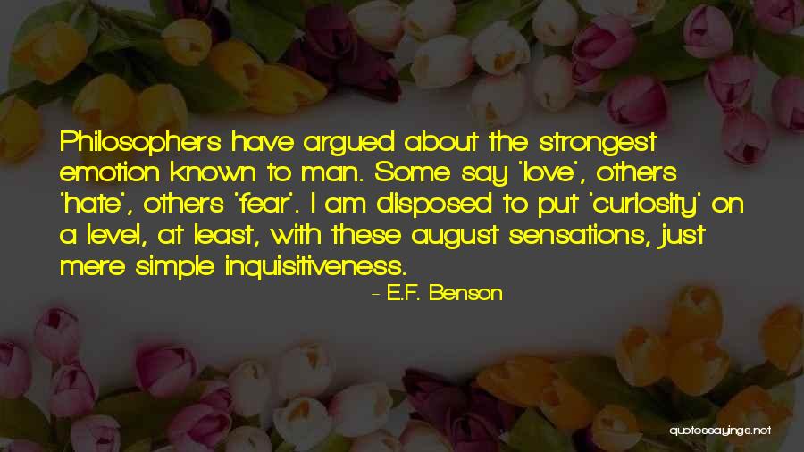 Strongest Quotes By E.F. Benson Strongest Quotes By E.F. Benson