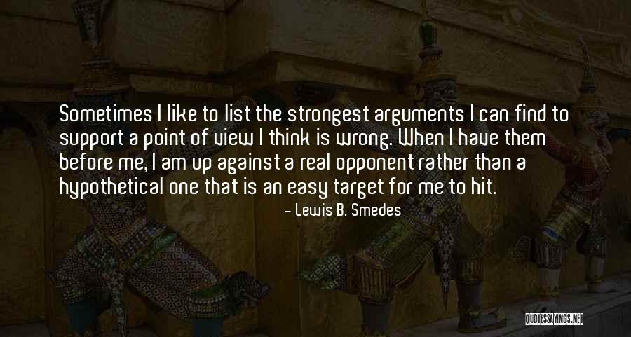 Strongest Quotes By Lewis B. Smedes Strongest Quotes By Lewis B. Smedes