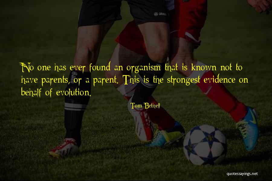 Strongest Quotes By Tom Bethell Strongest Quotes By Tom Bethell