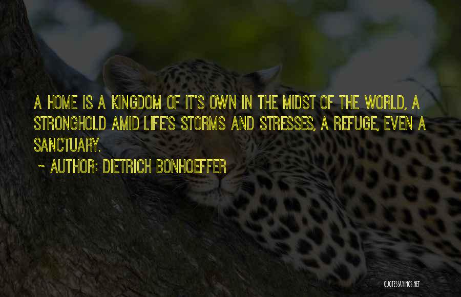 Stronghold Quotes By Dietrich Bonhoeffer