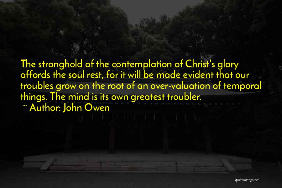Stronghold Quotes By John Owen