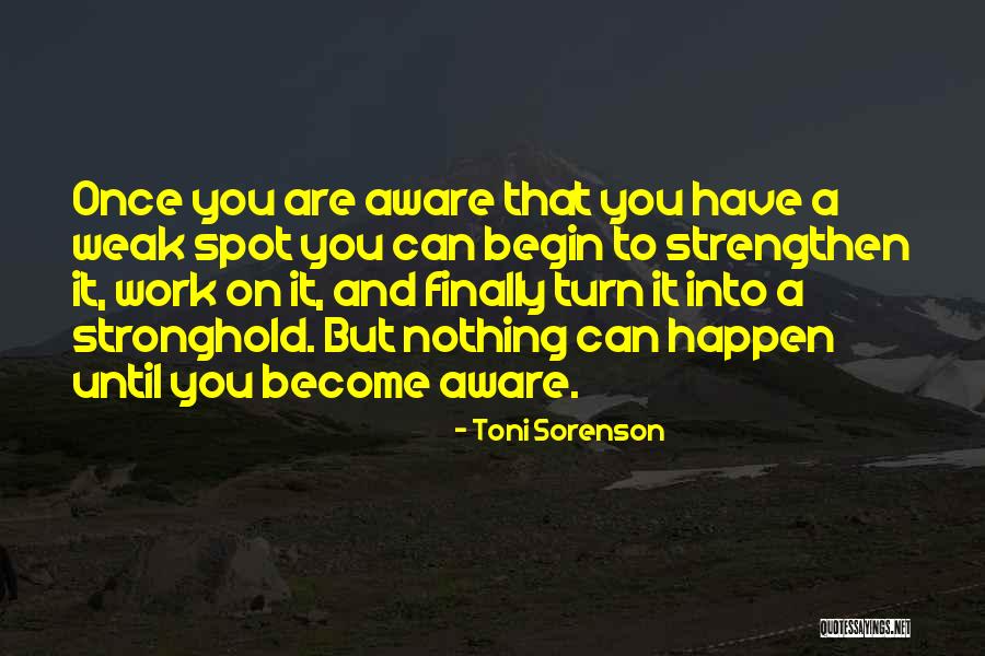 Stronghold Quotes By Toni Sorenson