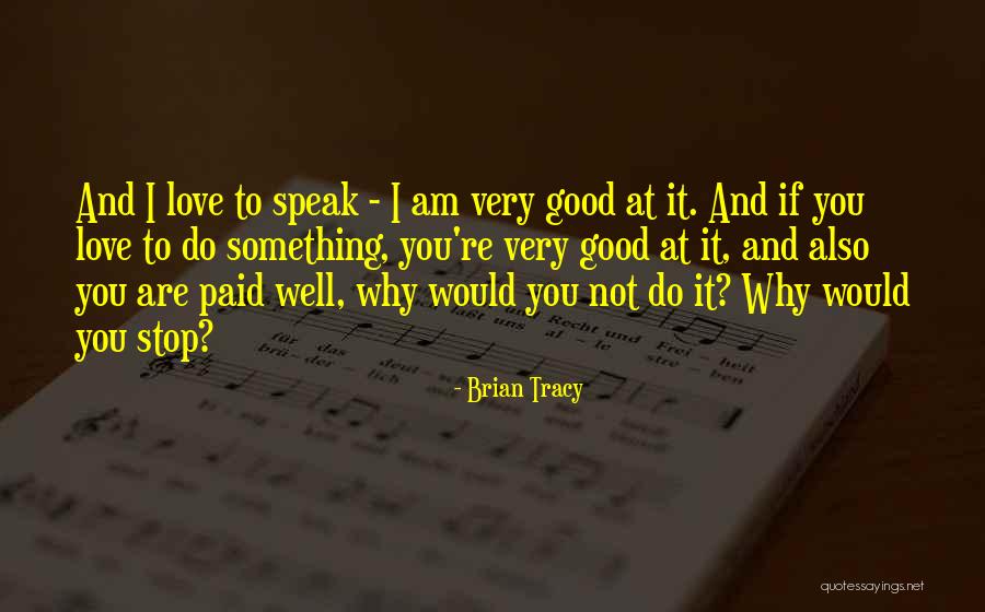 Stronghold Scribe Quotes By Brian Tracy Stronghold Scribe Quotes By Brian Tracy