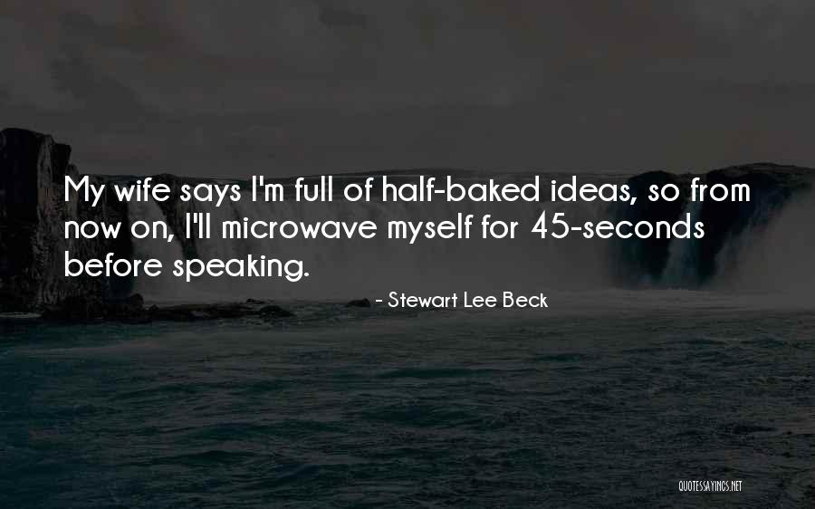 Stronzate Simpatiche Quotes By Stewart Lee Beck Stronzate Simpatiche Quotes By Stewart Lee Beck