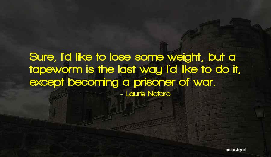 Stronzetta Quotes By Laurie Notaro Stronzetta Quotes By Laurie Notaro