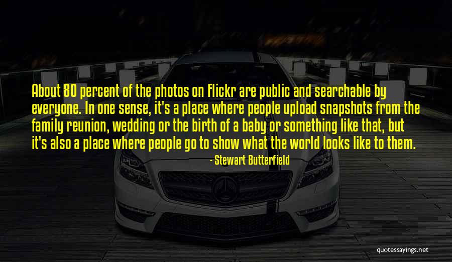 Strook Quotes By Stewart Butterfield Strook Quotes By Stewart Butterfield